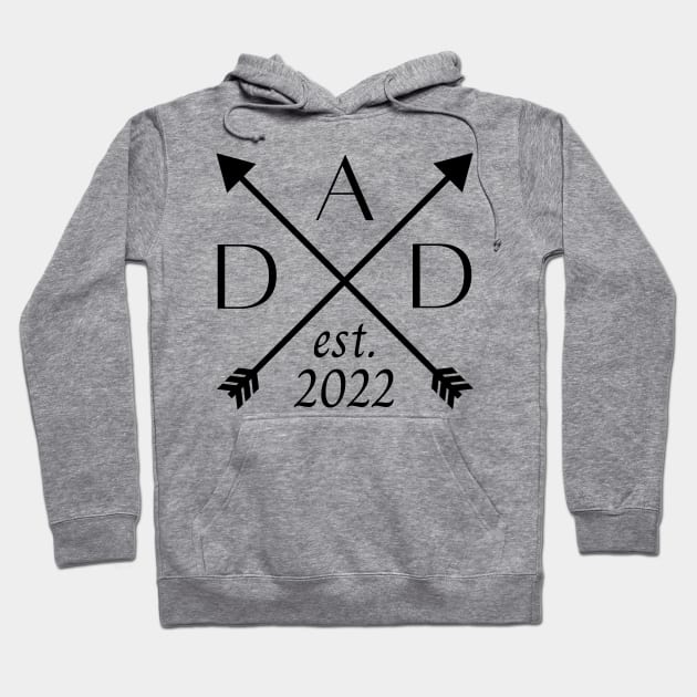 Dad EST 2022. Fun Dad Design. Hoodie by That Cheeky Tee